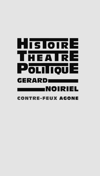 Histoire, théâtre et politique